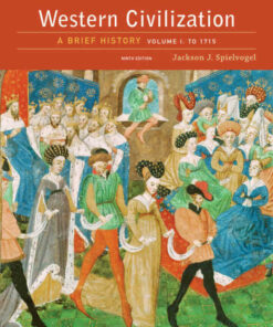 Western Civilization: A Brief History Volume I: To 1715 9th Edition