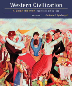 Western Civilization: A Brief History Volume II: Since 1500 9th Edition