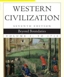 Western Civilization: Beyond Boundaries Volume I 7th Edition