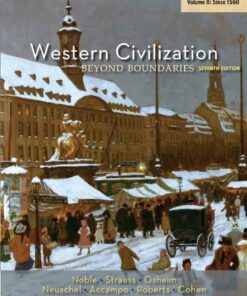 Western Civilization: Beyond Boundaries Volume II: Since 1560 7th Edition