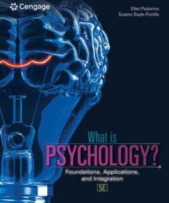 What is Psychology?: Foundations Applications and Integration 5th Edition