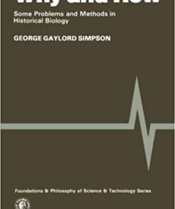 Why and How: Some Problems and Methods in Historical Biology