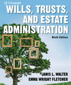 Wills Trusts and Estate Administration 9th Edition