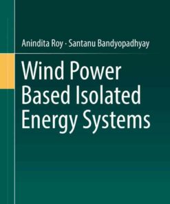 Wind Power Based Isolated Energy Systems