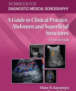 Workbook for Diagonstic Medical Sonography: Abdominal and Superficial Structures