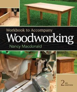 Workbook for MacDonald's Woodworking 2nd Edition