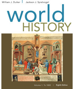 World History Volume I: To 1800 8th Edition
