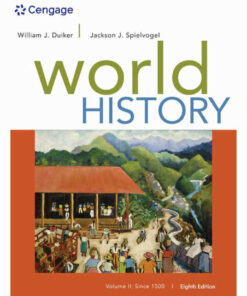 World History Volume II: Since 1500 8th Edition