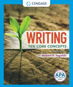 Writing: Ten Core Concepts (w/ MLA9E Updates) 3rd Edition