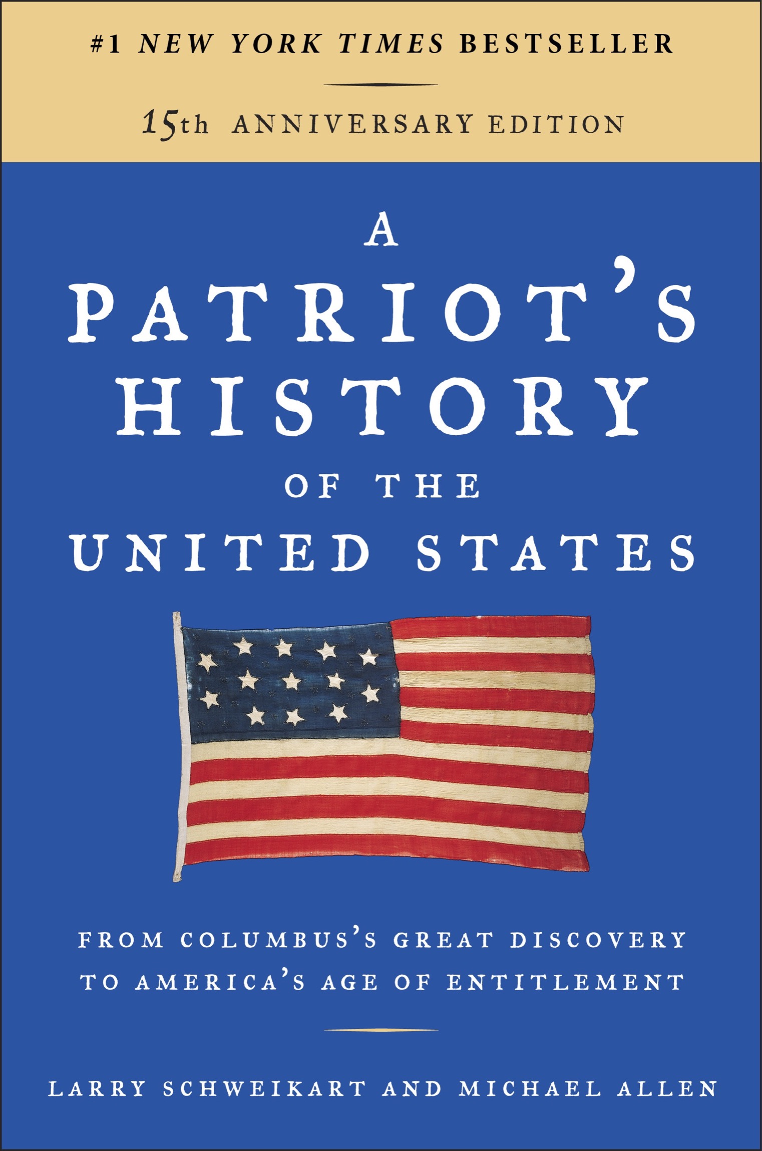 A Patriot's History of the United States