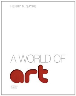 A World of Art (7th Edition)