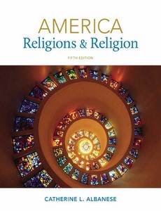 America Religions and Religion 5th by Catherine L. Albanese