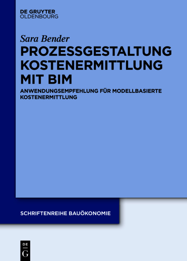 Anwendung modellbasierter Kostenermittlung im Bauwesen