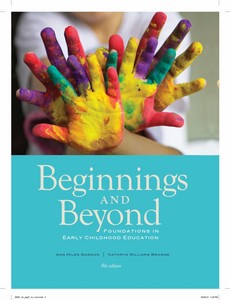 Beginnings & Beyond Foundations in Early Childhood Education 9th Edition by Ann Miles Gordon