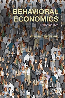 Behavioral Economics (Routledge Advanced Texts in Economics and Finance), 3rd Edition