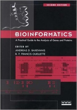 Bioinformatics: A Practical Guide to the Analysis of Genes and Proteins, Second Edition