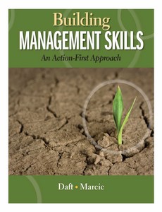 Building Management Skills An Action-First Approach 1st Editions by Richard L. Daft