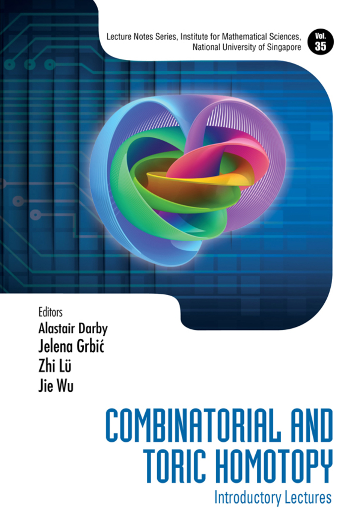 Combinatorial And Toric Homotopy: Introductory Lectures: Introductory Lectures
