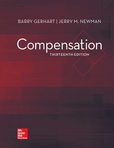 Compensation 13th Edition by George Milkovich