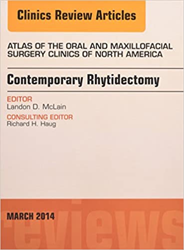Contemporary Rhytidectomy, An Issue of Atlas of the Oral &amp; Maxillofacial Surgery Clinics