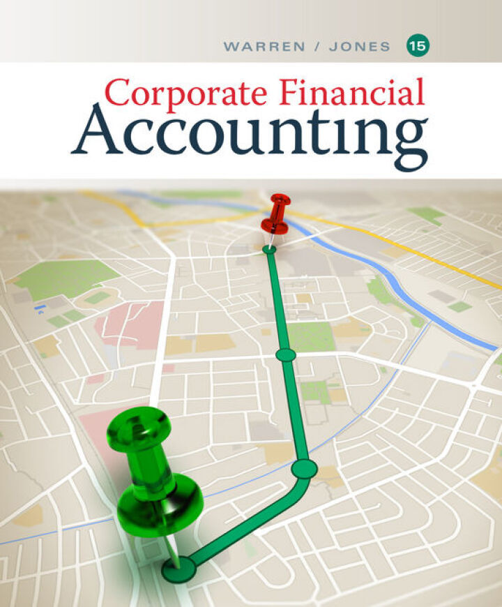 Corporate Financial Accounting, 15th Edition