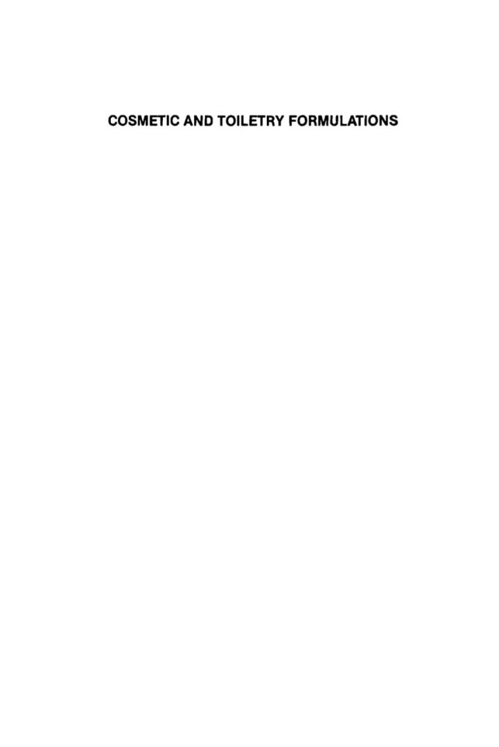 Cosmetic and Toiletry Formulations, Volume 1