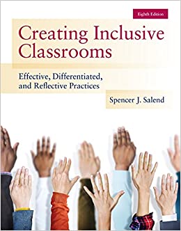 Creating Inclusive Classrooms: Effective, Differentiated and Reflective Practices