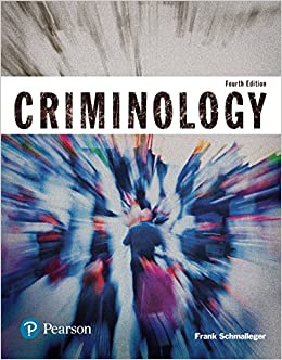 Criminology (Justice Series) (4th Edition) (The Justice Series)