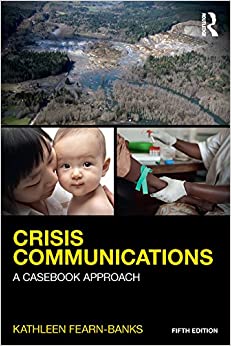 Crisis Communications (Routledge Communication Series)