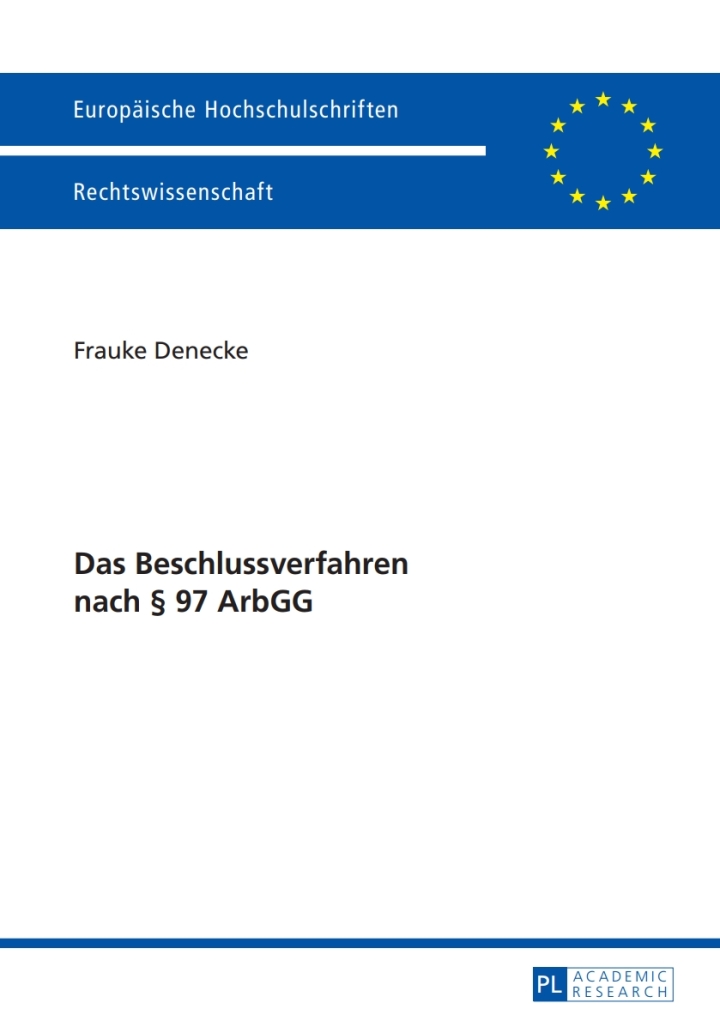 Das Beschlussverfahren nach � 97 ArbGG