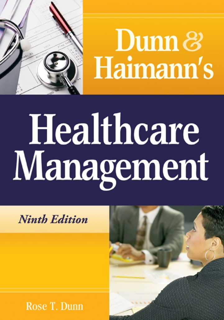Dunn &amp; Haimann's Healthcare Management