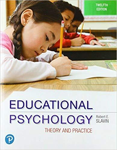 Educational Psychology: Theory and Practice 12th Edition by Robert E. Slavin