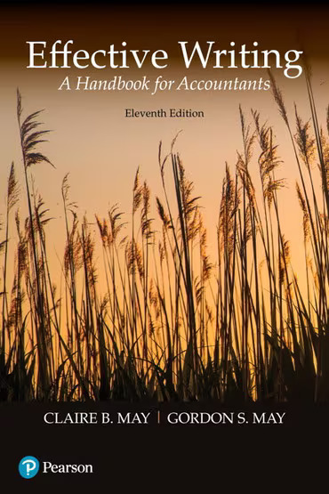 Effective Writing: A Handbook for Accountants, 11th Edition