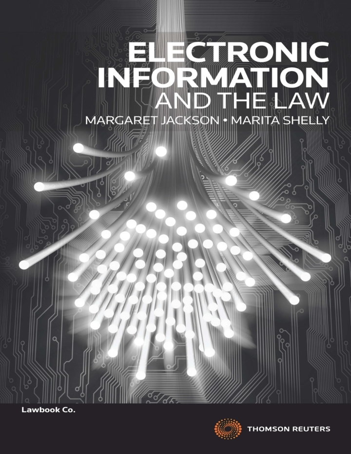 Electronic Information &amp; the Law