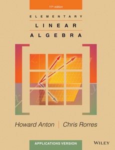 Elementary Linear Algebra Applications Version 11th Edition by Howard Anton