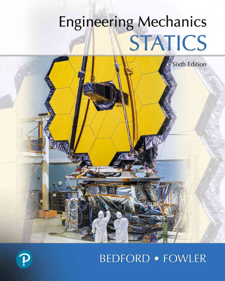 Engineering Mechanics: Statics, 6th Edition