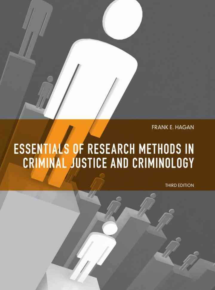 Essentials of Research Methods for Criminal Justice, 3rd Edition