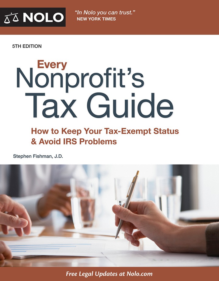 Every Nonprofit's Tax Guide: How to Keep Your Tax-Exempt Status &amp; Avoid IRS Problems