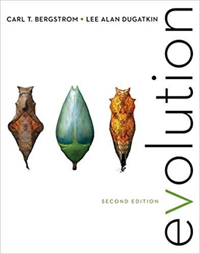 Evolution 2nd Edition by Carl T. Bergstrom