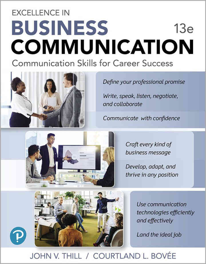 Excellence in Business Communication, 13th Edition
