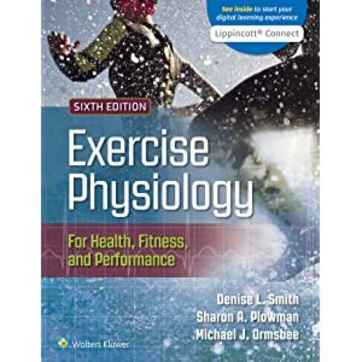 Exercise Physiology for Health, Fitness, and Performance