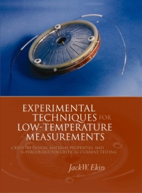 Experimental Techniques for Low-Temperature Measurements: Cryostat Design, Material Properties and Superconductor Critical-Current Testing