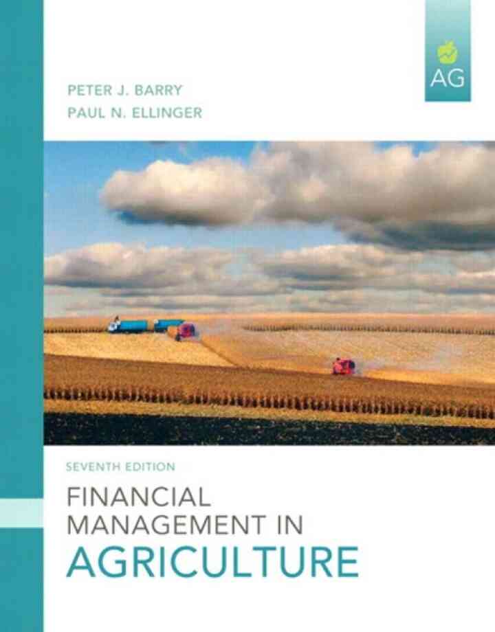 Financial Management in Agriculture, 7th Edition