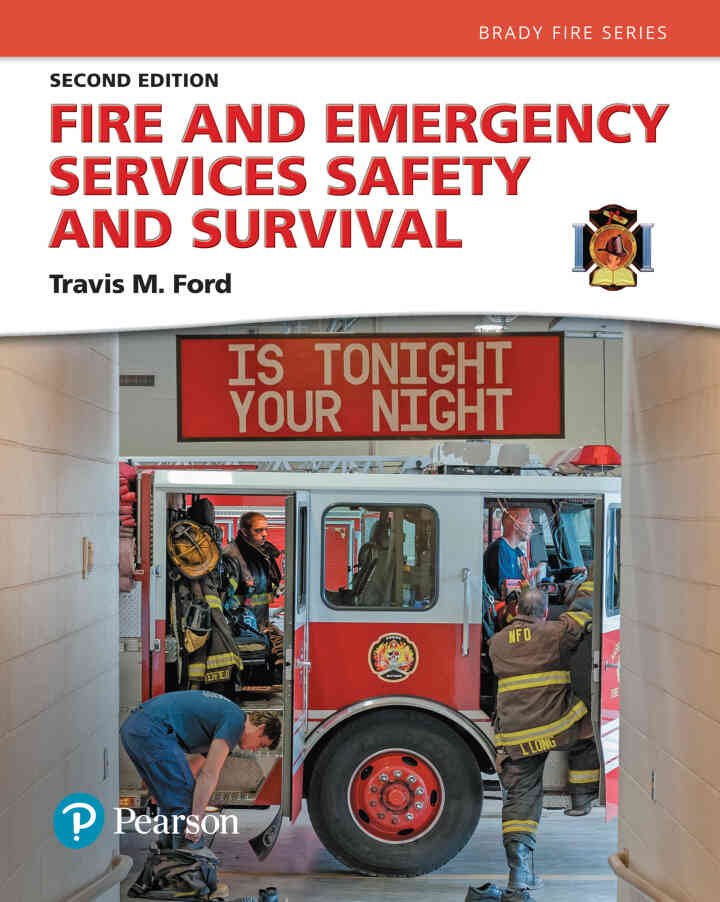 Fire and Emergency Services Safety &amp; Survival, 2nd Edition
