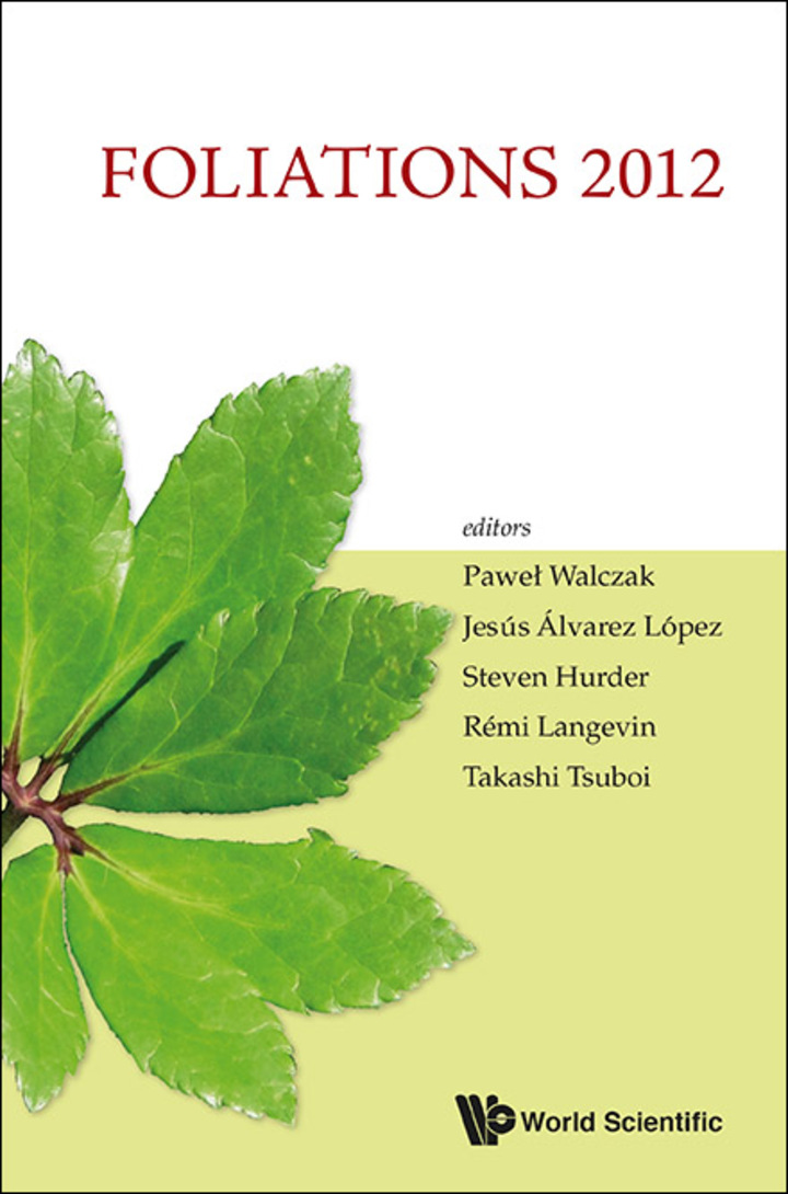 Foliations 2012 - Proceedings Of The International Conference