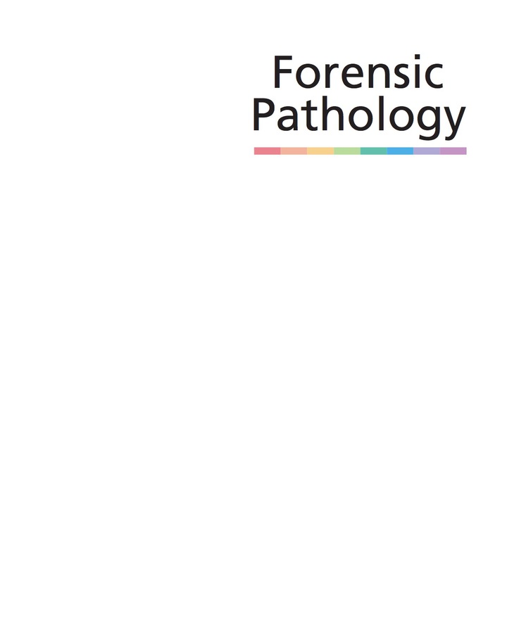 Forensic Pathology: Principles and Practice