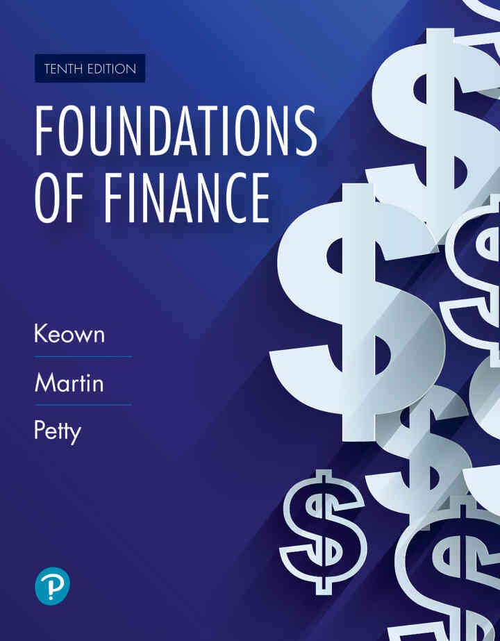 Foundations of Finance, 10th Edition