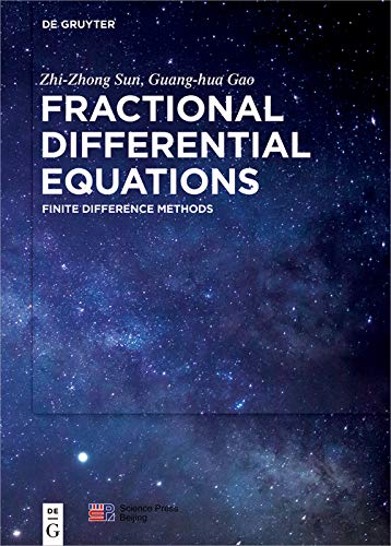 Fractional Differential Equations: Finite Difference Methods