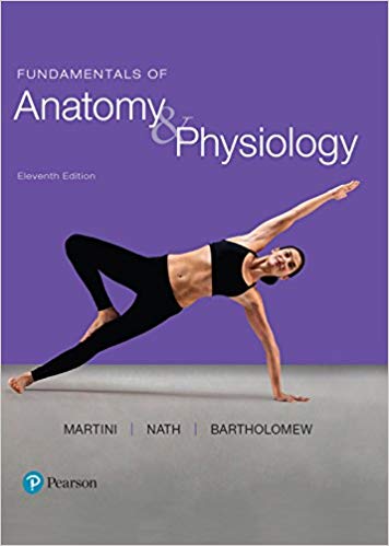 Fundamentals of Anatomy and Physiology (11th Edition)