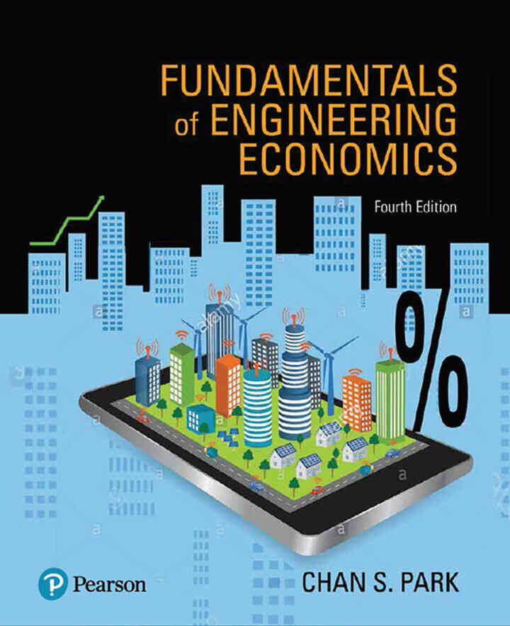 Fundamentals of Engineering Economics, 4th Edition